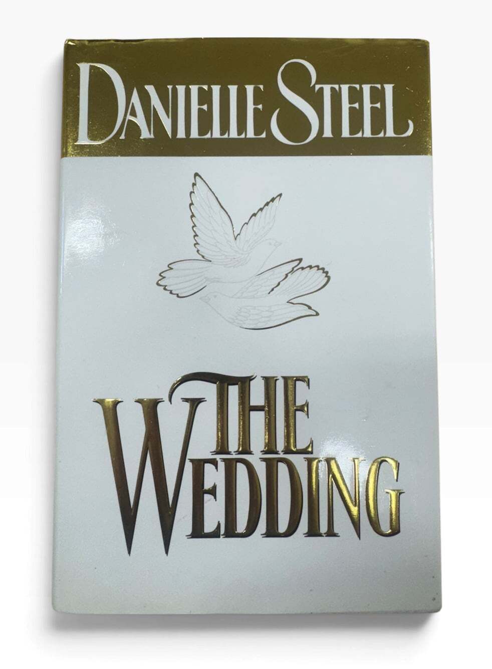 The Wedding by Danielle Steel – Hardcover with Dust Jacket